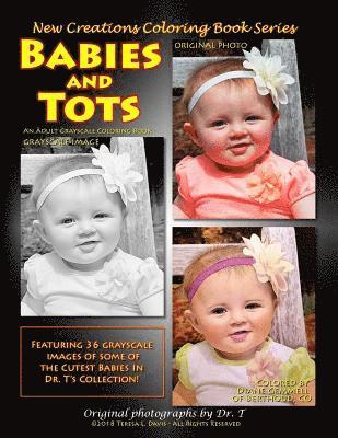 New Creations Coloring Book Series: Babies and Tots