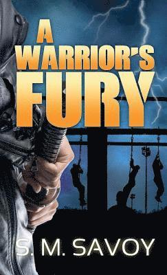 A Warrior's Fury 1