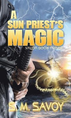 A Sun Priest's Magic 1