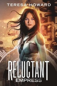 bokomslag Reluctant Empress