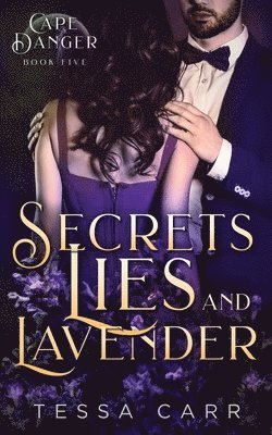 bokomslag Secrets, Lies and Lavender