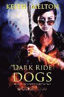 bokomslag Dark Ride Dogs