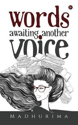 Madhurima - Words Awaiting Another Voice, Häftad