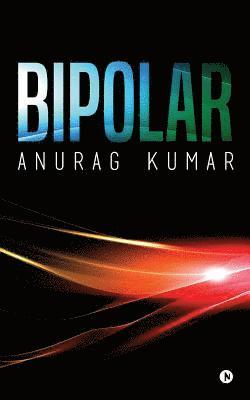 Bipolar 1