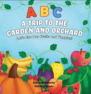 bokomslag ABC Fruits and Vegetables
