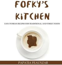 bokomslag Fofky's Kitchen