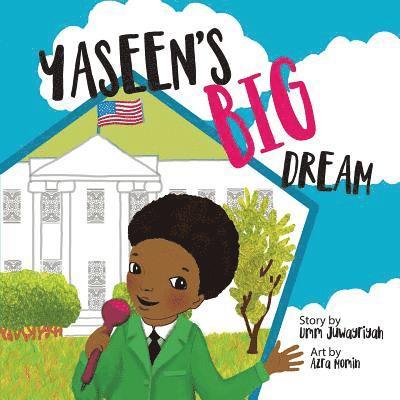Umm Juwayriyah - Yaseen's Big Dream, Häftad. Tillgänglighet: Lägg i varukorg