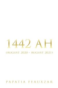 bokomslag 1442 Ah: (August 2020 - August 2021)