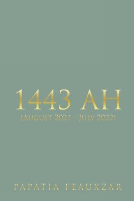 bokomslag 1443 Ah: (August 2021 - July 2022)