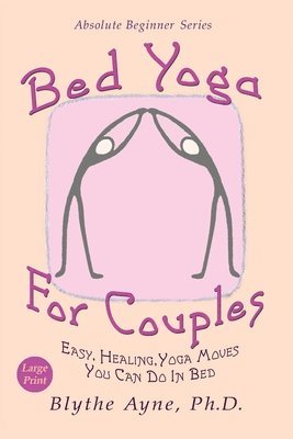 bokomslag Bed Yoga for Couples