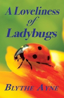 A Loveliness of Ladybugs 1