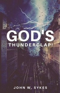 bokomslag God's Thunderclap!