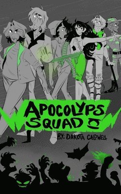 Apocolyps Squad II 1