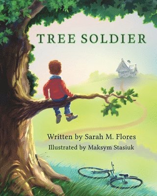 bokomslag Tree Soldier: A Children's Book About the Value of Family