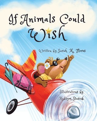 If Animals Could Wish