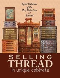 bokomslag Selling Thread in Unique Cabinets