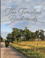 The Timeless Backroads 1