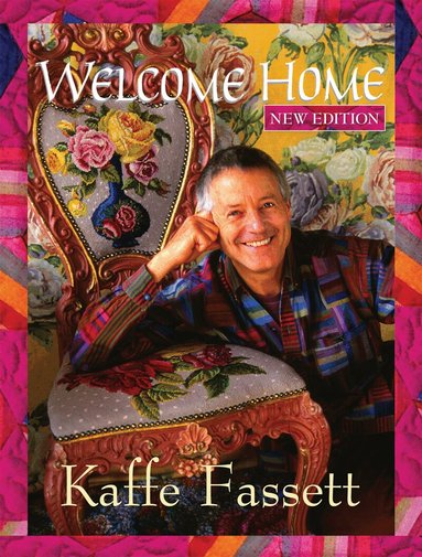 Kaffe Fassett - Welcome Home, Häftad