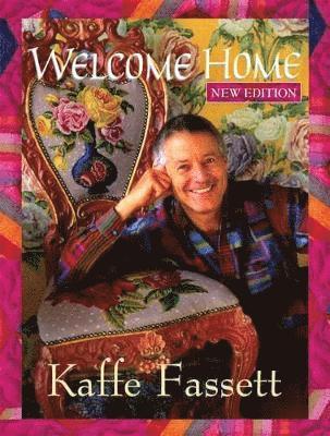 Kaffe Fassett - Welcome Home, Häftad