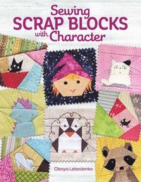 bokomslag Sewing Scrap Blocks with Character