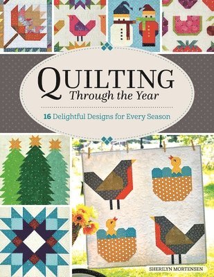 Quilting Through the Year 1