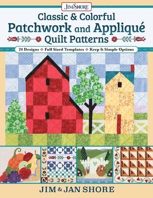 Classic & Colorful Patchwork and Appliqu Quilt Patterns 1