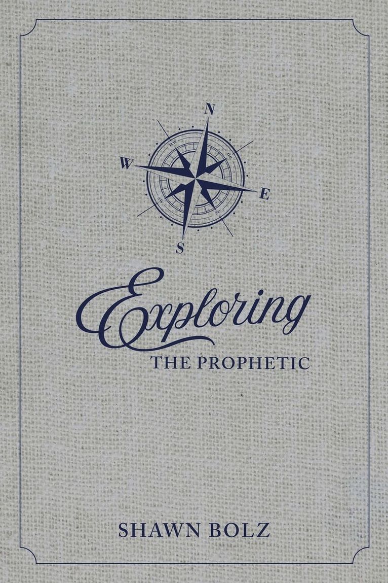 Exploring the Prophetic Devotional 1