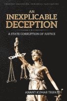 bokomslag An Inexplicable Deception