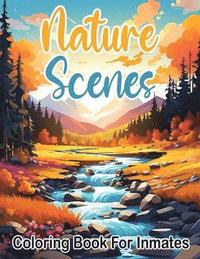 bokomslag Nature Scenes Coloring Book For Inmates