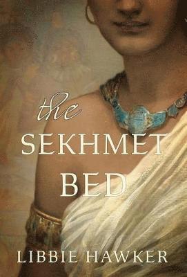 bokomslag The Sekhmet Bed