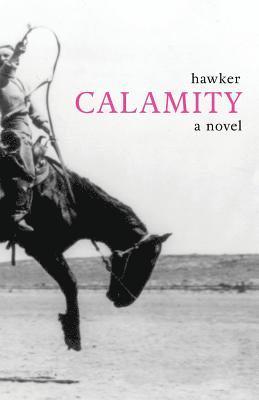 Libbie Hawker - Calamity, Häftad