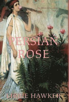 bokomslag Persian Rose