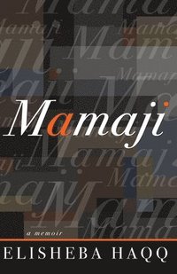 bokomslag Mamaji: A Memoir