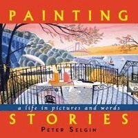 Peter Selgin - Painting Stories, Häftad