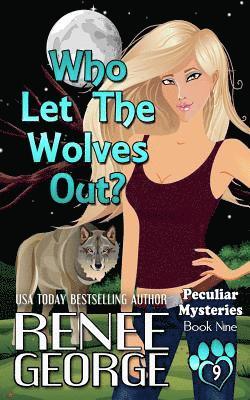 Who Let The Wolves Out? 1