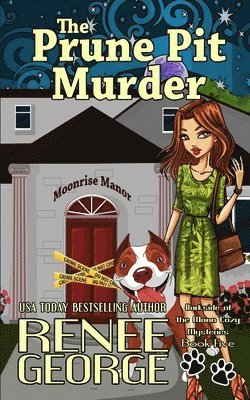 The Prune Pit Murder 1