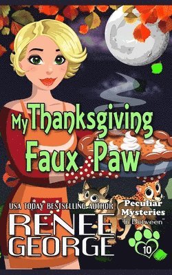 bokomslag My Thanksgiving Faux Paw: In Between