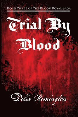 bokomslag Trial By Blood