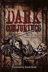 bokomslag Dark Conjurings