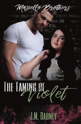 The Taming of Violet 1