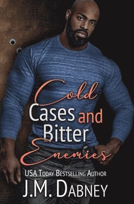 Cold Cases and Bitter Enemies 1