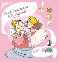 bokomslag Can a Princess Be a Firefighter?