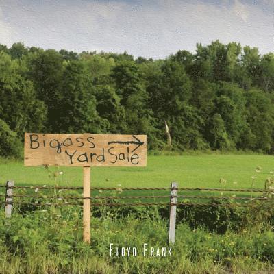 Floyd Frank - Bigass Yard Sale, Häftad