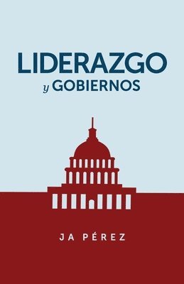 Liderazgo y Gobiernos 1