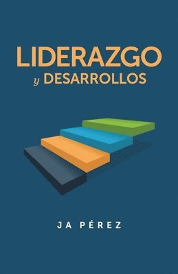 bokomslag Liderazgo y Desarrollos