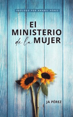 bokomslag El ministerio de la mujer