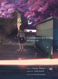 bokomslag 5 Centimeters per Second: one more side