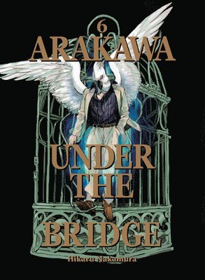 Arakawa Under the Bridge, 6 1