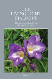 bokomslag Living Light Dialogue Volume 18