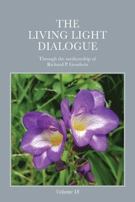 Living Light Dialogue Volume 18 1
